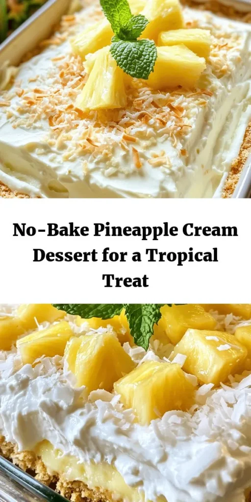Escape to a tropical paradise with this delightful No Bake Pineapple Cream Dessert! Perfect for warm days, this easy recipe combines creamy layers of whipped cream, sweet cream cheese, and juicy pineapple on a crunchy graham cracker crust. Finished with optional shredded coconut and fresh garnishes, it's a stunning treat for any gathering. Refrigerate to set, and enjoy this refreshing slice of tropical bliss! 🍍🍰✨